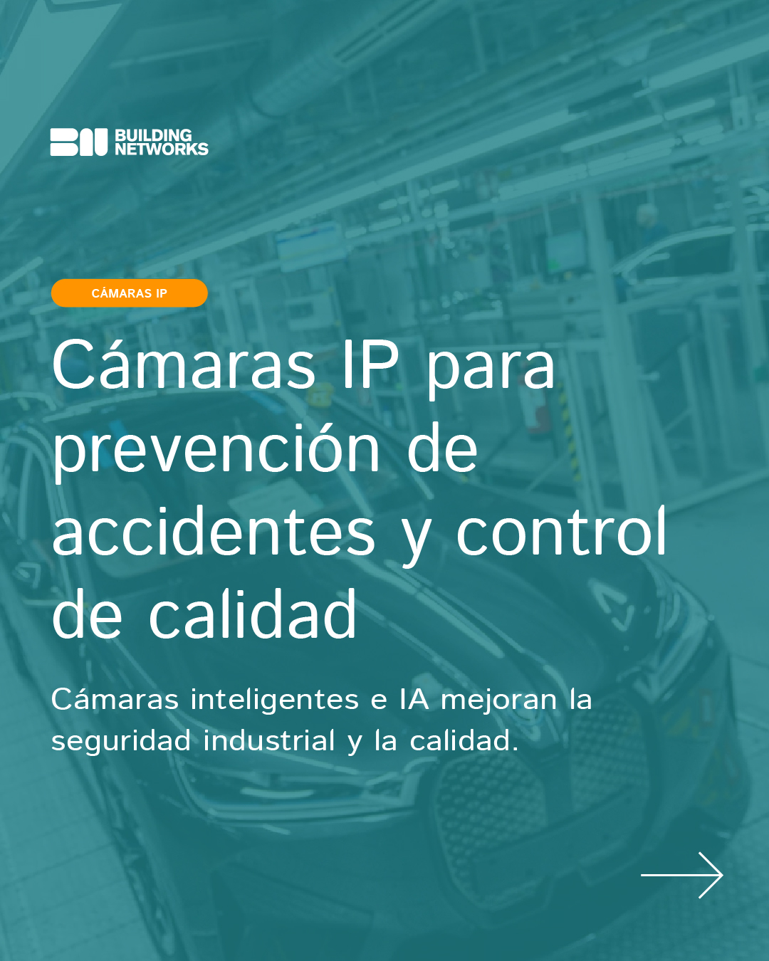 ¿Cómo evitar robos con videovigilancia en fábricas?